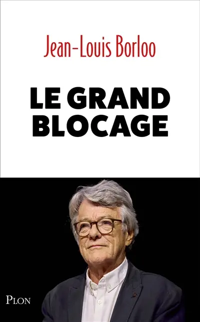 Le grand blocage