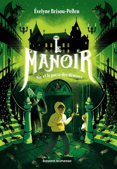 Le manoir : saison 1. Vol. 4. Nic et le pacte des démons