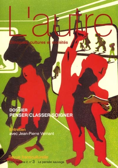 Autre (L'), n° 3 (2001). Penser, classer, soigner