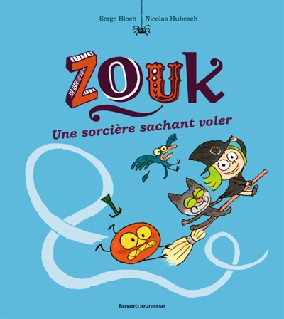 Zouk, tome 20 : Une sorcière sachant voler