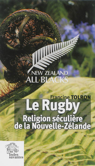 Le rugby, religion séculière de Nouvelle-Zélande