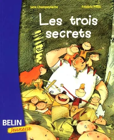 Les trois secrets