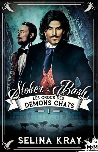 Les crocs des démons Chats : Stoker & Bash, T1