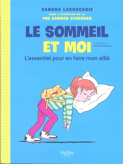 Le sommeil et moi : l'essentiel pour en faire mon allié