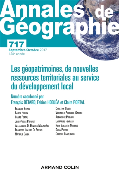 Annales de géographie, n° 717. Les géopatrimoines, de nouvelles ressources territoriales au service du développement local