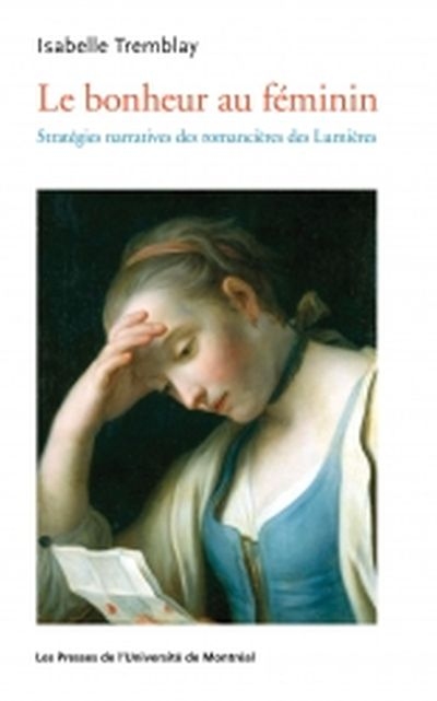 Le bonheur au féminin :...