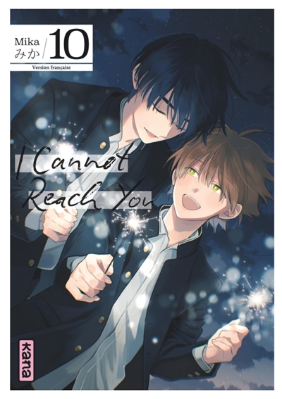 I cannot reach you, tome 10