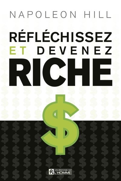 Réfléchissez et devenez riche