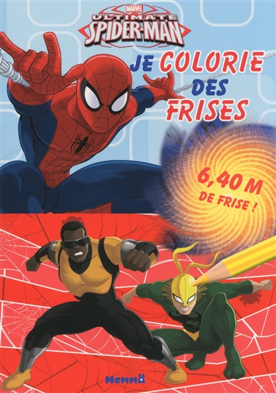 Marvel ultimate Spider-Man : je colorie des frises