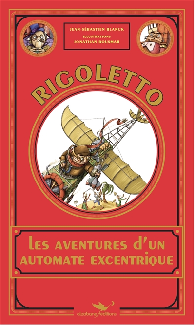 Rigoletto ou Les aventures...