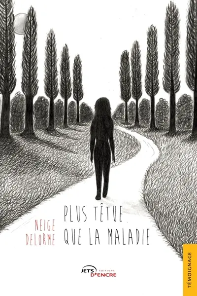 Plus têtue que la maladie