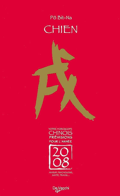 Chien : votre horoscope chinois, prévisions pour l'année 2008