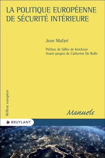 La politique européenne de sécurité intérieure