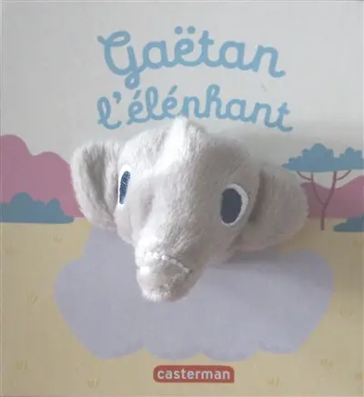 Gaëtan l'éléphant