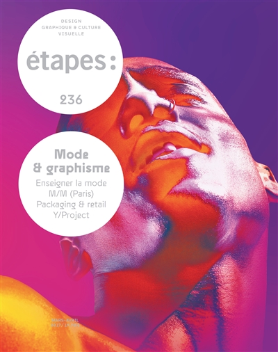Etapes : design graphique & culture visuelle, n° 236. Mode & graphisme