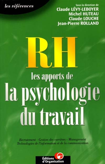 RH, les apports de la psychologie du travail