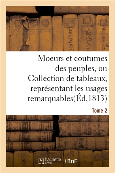 Moeurs et coutumes des...