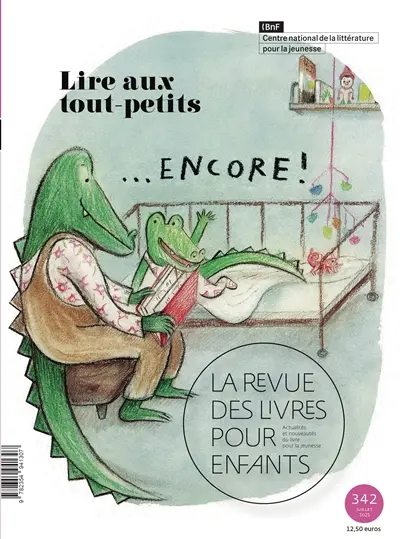 Revue des livres pour enfants (La), n° 342. Lire aux tout-petits