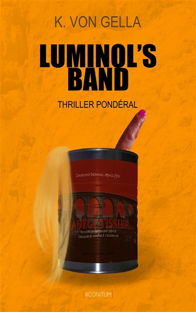 Luminol's band : thriller pondéral