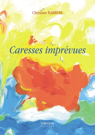 Caresses imprévues