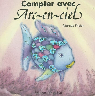 Compter avec Arc-en-Ciel