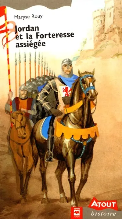 Jordan et la forteresse assiégée