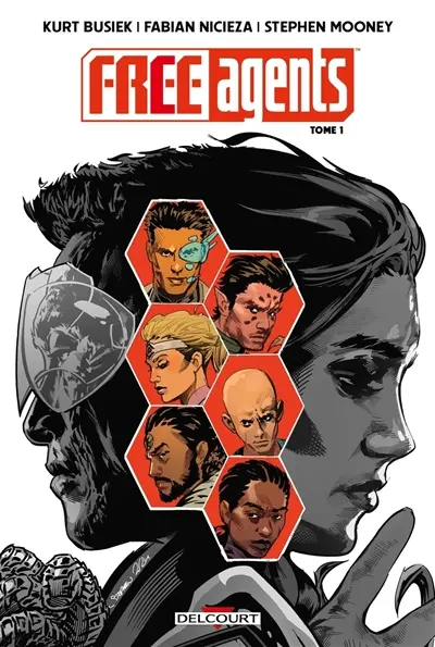 Free agents. Vol. 1. Maintenant que la guerre est finie...