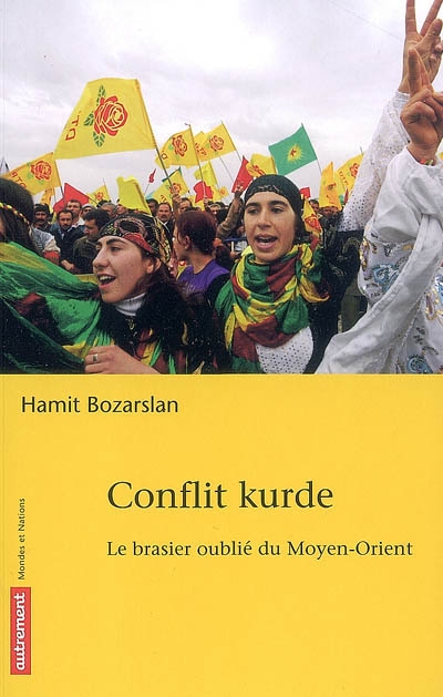 Conflit kurde : le brasier oublié du Moyen-Orient