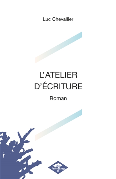 L'ATELIER D'ECRITURE