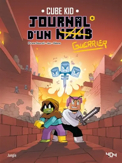 Journal d'un noob. Vol. 15. Guerrier