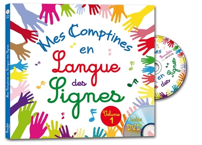 Mes comptines en langue des signes : 12 comptines traditionnelles. Vol. 1