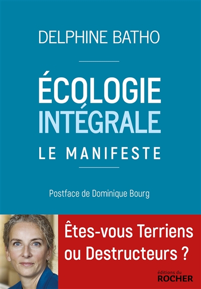 Ecologie intégrale : le manifeste