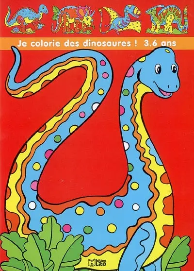Je colorie des dinosaures et j'apprends leurs noms !