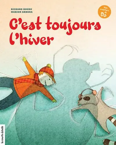 C'est toujours l'hiver