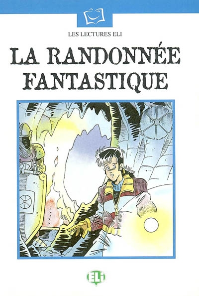 La randonnée fantastique