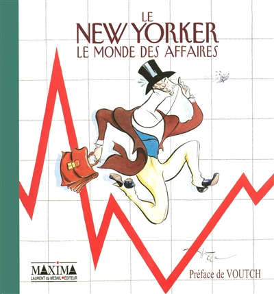 Le New Yorker : le monde des affaires