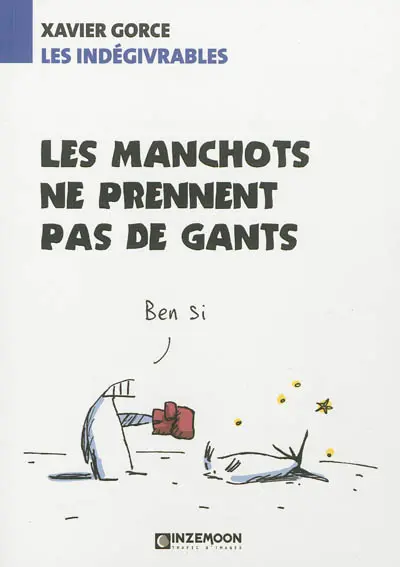 Les indégivrables. Les manchots ne prennent pas de gants