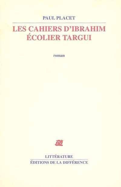 Les cahiers d'Ibrahim, écolier Targui