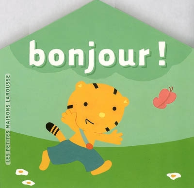 Bonjour !