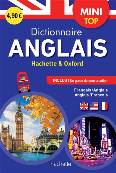 Dictionnaire mini top Hachette & Oxford : français-anglais, anglais-français