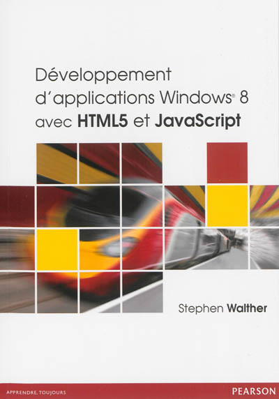 Développement d'applications Windows 8 avec HTML 5 et JavaScript