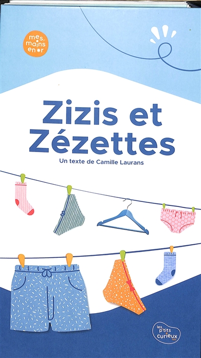 Zizis et zézettes