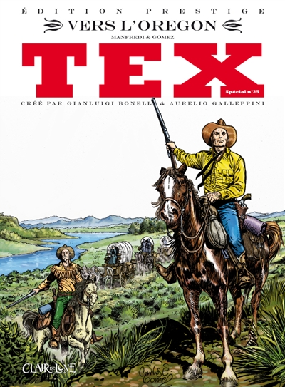 Tex spécial. Vol. 25. Vers l'Orégon