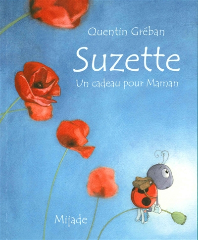 Suzette : un cadeau pour maman