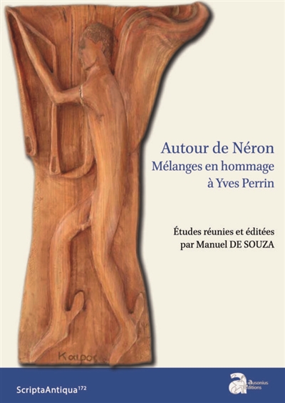Autour de Néron : mélanges en hommage à Yves Perrin