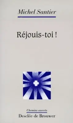 Réjouis-toi : servir la communion en Eglise