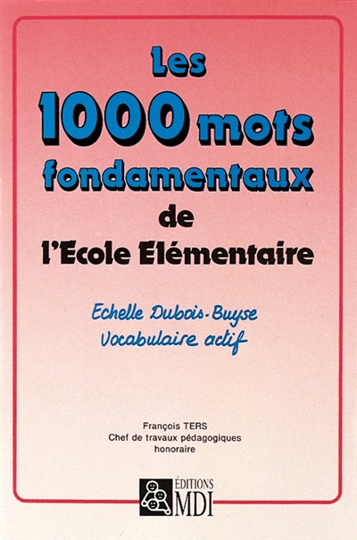 Les 1000 mots fondamentaux de l'école élémentaire