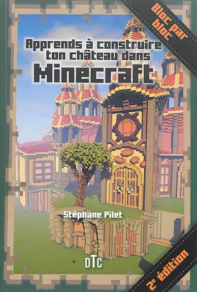 Apprends à construire ton château dans Minecraft