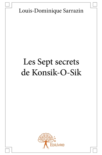 Les Sept secrets de...