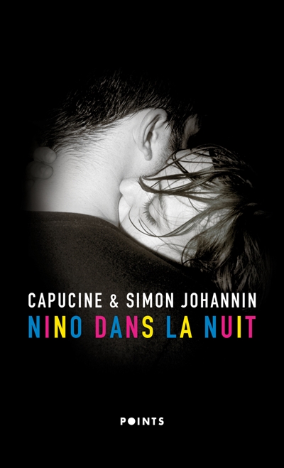 Nino dans la nuit - Capucine & Simon Johannin